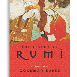 THE ESSENTIAL RUMI