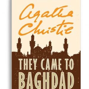 They Came to Baghdad